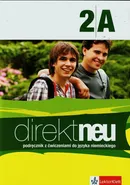 Direkt neu 2A Podręcznik z ćwiczeniami do języka niemieckiego + CD - Outlet - Beata Ćwikowska