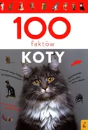 Koty 100 faktów - Małgorzata Biegańska-Hendryk