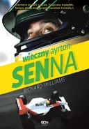 Wieczny Ayrton Senna - Williams Richard