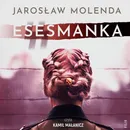 Esesmanka - Jarosław Molenda