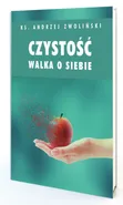 Czystość Walka o siebie - Andrzej Zwoliński