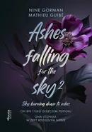 Ashes falling for the sky Tom 2 - Mathieu Guibé