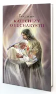 Katechezy o Eucharystii - Franciszek Papież
