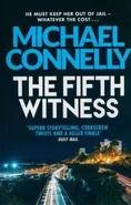 The Fifth Witness - Michael Connelly