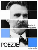 Poezje - Fryderyk Nietzsche