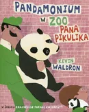 Pandamonium w ZOO Pana Pikulika - Kevin Waldron