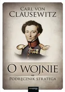 O wojnie - von Clausewitz Carl