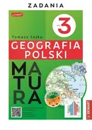 Matura Geografia Polski Część 3 Zadania - Tomasz Sojka