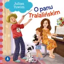 O Panu Tralalińskim - Julian Tuwim