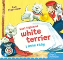 West highland white terrier i inne rasy - Ewa Stadtmüller