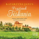 Przystanek Toskania - Katarzyna Janus