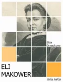Eli Makower - Eliza Orzeszkowa