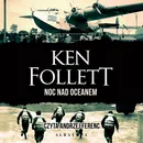 NOC NAD OCEANEM - Ken Follett