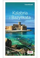 Kalabria i Bazylikata. Travelbook - Beata Pomykalska