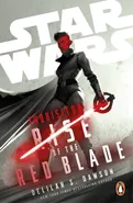Star Wars Inquisitor: Rise of the Red Blade - Dawson Delilah S.