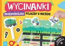 Wycinanki przedszkolaka Pojazdy w mieście Zabawa w teatrzyk - Agata Kaczyńska
