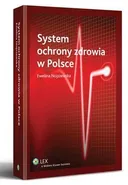 System ochrony zdrowia w Polsce - Ewelina Nojszewska