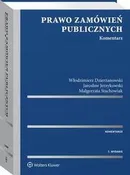 Prawo zamówień publicznych. Komentarz - Jarosław Jerzykowski