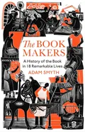 The Book-Makers - Adam Smyth