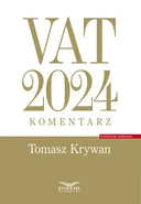 VAT 2024 Komentarz - Tomasz Krywan