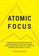 Atomic focus - Patrick McKeown