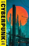 The Big Book of Cyberpunk Vol. 1 - Jared Shurin