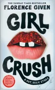 Girl Crush - Florence Given
