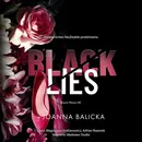 Black Lies - Joanna Balicka