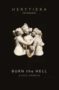 Burn the Hell. Runda trzecia. - Katarzyna Barlińska