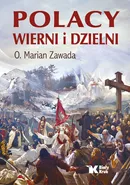 Polacy wierni i dzielni - Marian Zawada