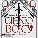 Cieniobójcy. Księga I. Ziarno - Mateusz Żuchowski