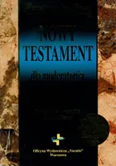 Nowy Testament dla moderatorów - Lyman Coleman