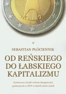 Od łabskiego do reńskiego kapitalizmu - Sebastian Płóciennik