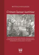 Crimen laesae iustitiae - Witold Kulesza
