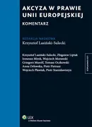 Akcyza w prawie Unii Europejskiej Komentarz - Krzysztof Lasiński-Sulecki