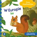 W Europie Las Wiewiórka - Ewa Stadtmuller