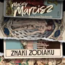 Znaki zodiaku - Maciej Marcisz