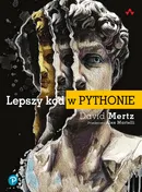 Lepszy kod w Pythonie - David Mertz