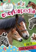 Mała encyklopedia Konie - Monika Ślizowska