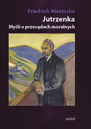 Jutrzenka - Nietzsche Friedrich Wilhelm