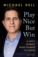 Play Nice But Win - James Kaplan