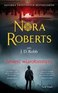 Śmierć wiarołomnym (wydanie pocketowe) - Nora Roberts
