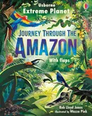 Extreme Planet: Journey Through The Amazon - Jones Rob Lloyd