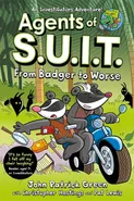 Agents of S.U.I.T.: From Badger to Worse - Green John Patrick