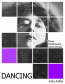 Dancing - Maria Pawlikowska-Jasnorzewska
