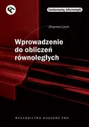 Wprowadzenie do obliczeń równoległych - Zbigniew Czech