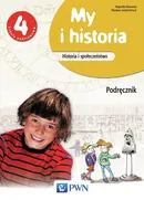 My i historia Historia i społeczeństwo 4 Podręcznik - Outlet - Bogumiła Olszewska