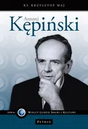 Antoni Kępiński - Krzysztof Maj