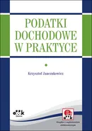 Podatki dochodowe z suplementem elektronicznym - Krzysztof Janczukowicz