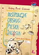 Instrukcja obsługi pieska Jacósia - Grabowski Andrzej Marek